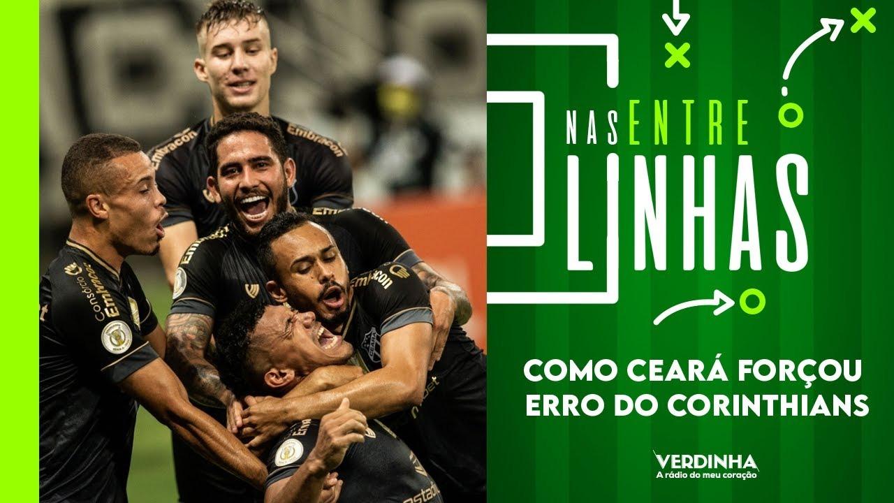Como o Ceará forçou o erro do Corinthians para vencer o ...