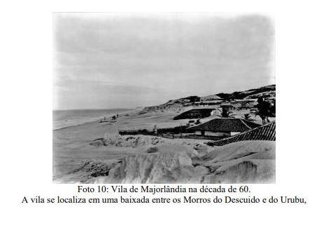 Acervo pessoal do artesão Alberto Silva mostra a vila de Majorlândia na década de 1960