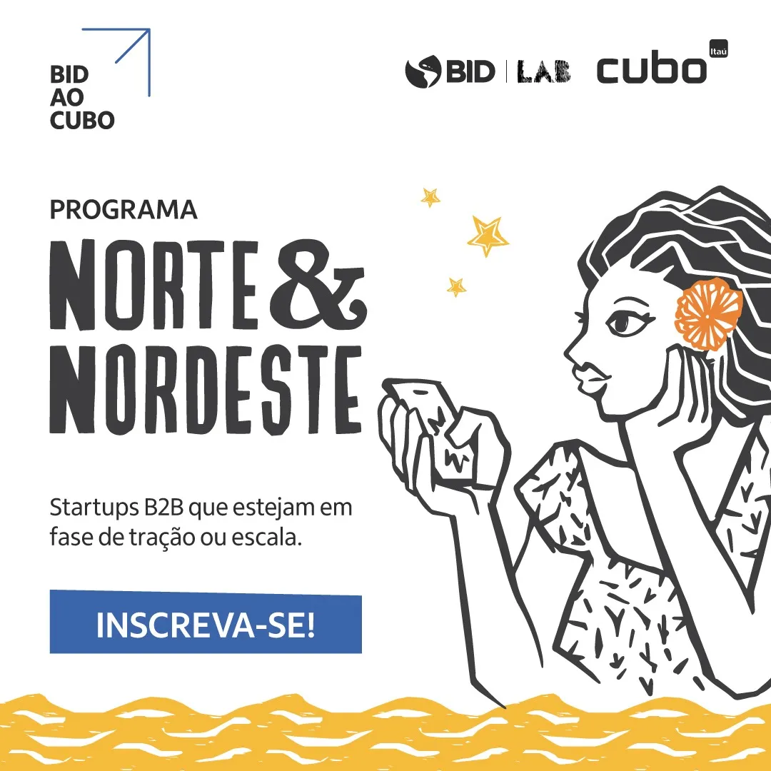 BID ao Cubo Norte e Nordeste