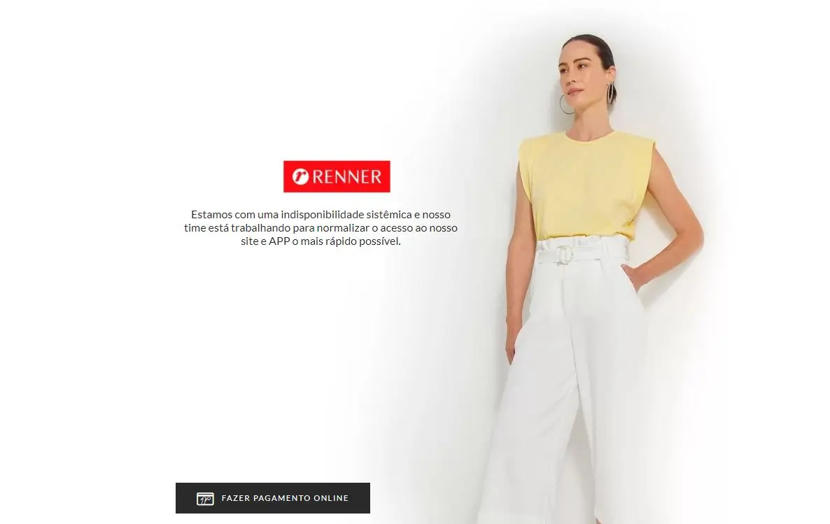 reprodução da home do site das lojas renner, com mensagem de indisponibilidade