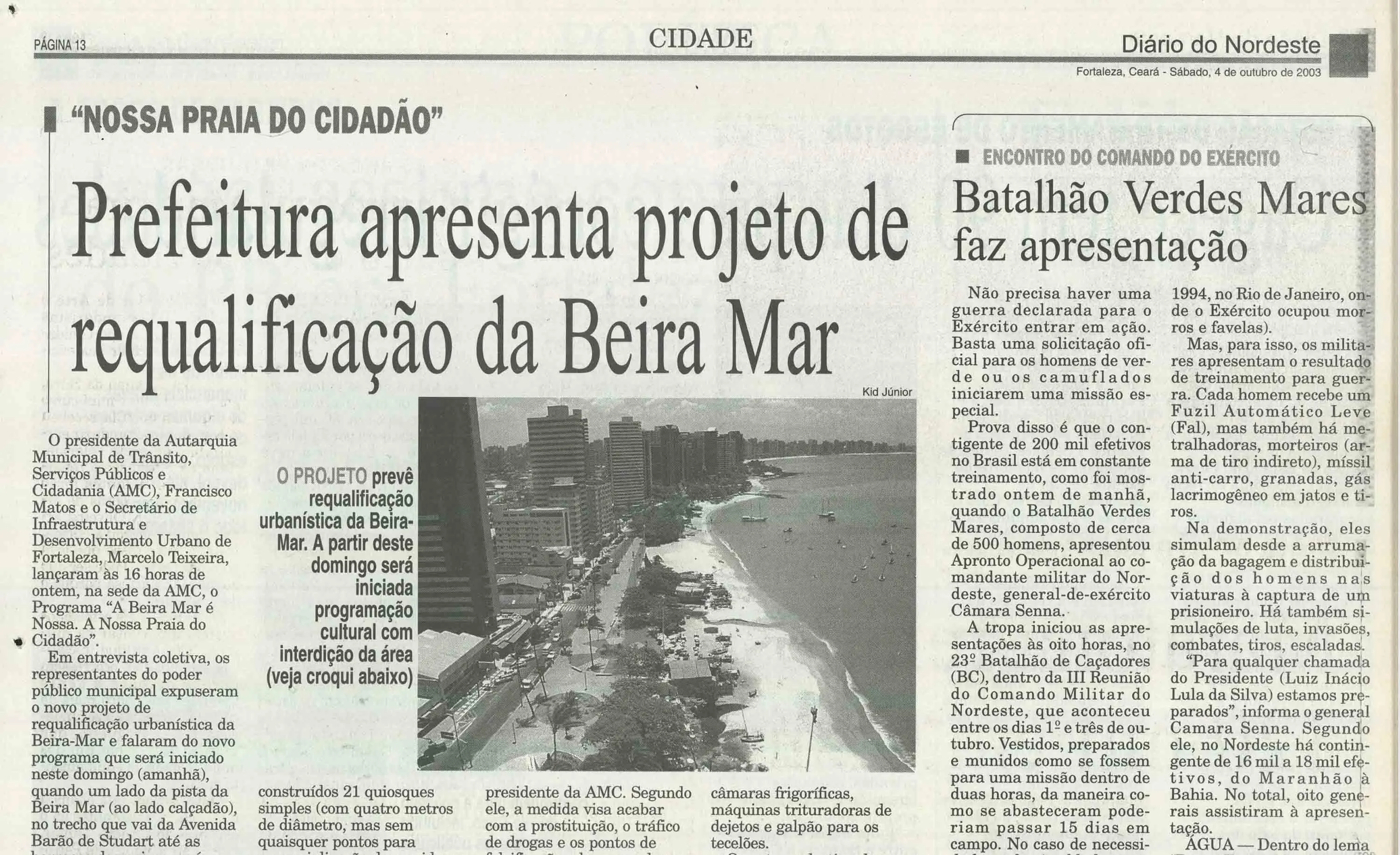 Divulgação de intervenções na Av. Beira Mar, em outubro de 2003