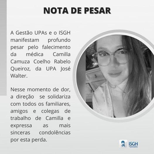 Médica Camilla Camuza era vinculada ao ISGH e trabalhava na UPA José Walter.