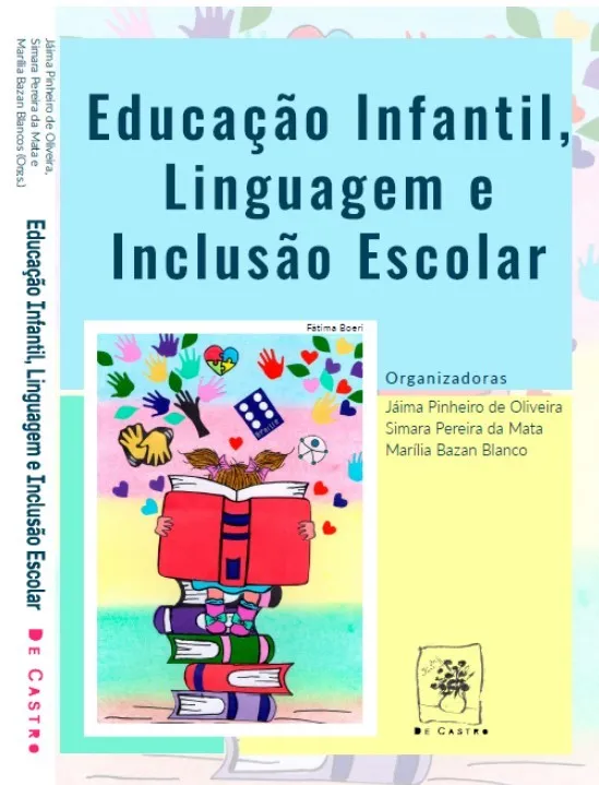 Capa da primeira edição do livro Educação Infantil, Linguagem e Inclusão Escolar