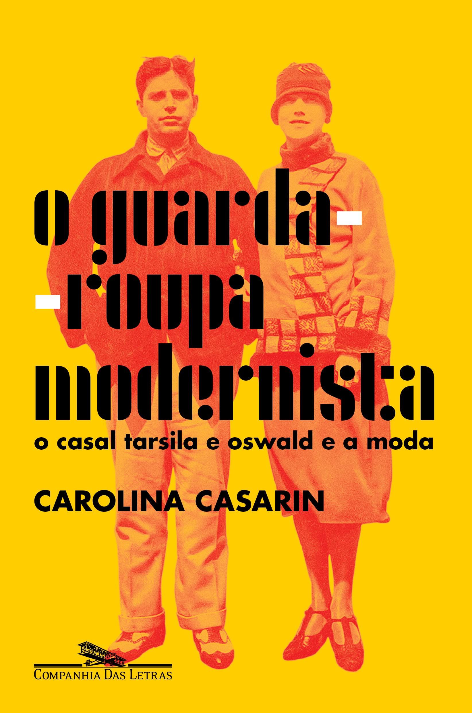 Pesquisa revela como os ideais modernistas e as contradições do movimento podem ser compreendidos a partir da escolha das roupas de Tarsila do Amaral e Oswald de Andrade.