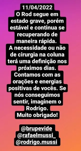 Rodrigo Mussi segue em estado grave