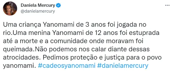 Tweet de Daniela Mercury sobre Yanomamis