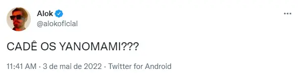 Tweet de Alok sobre Yanomamis