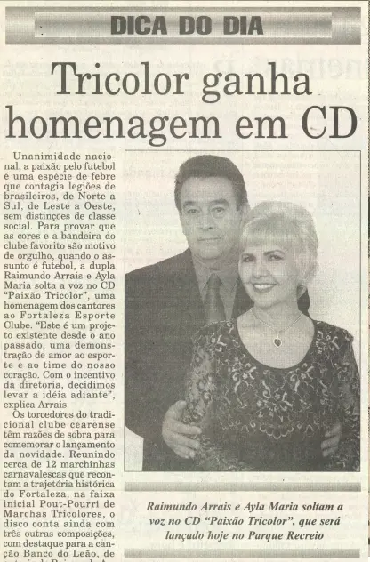 Raimundo Arraes e Ayla Maria em noite inesquecível de homenagem ao Tricolor do Pici