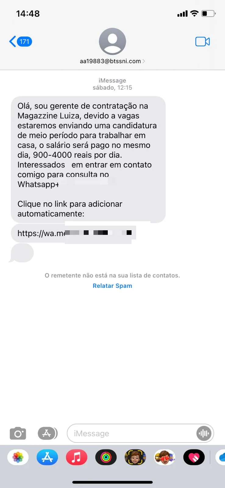 Consumidores têm recebido diversas mensagens, diariamente, com tentativas de golpe, como essa da imagem