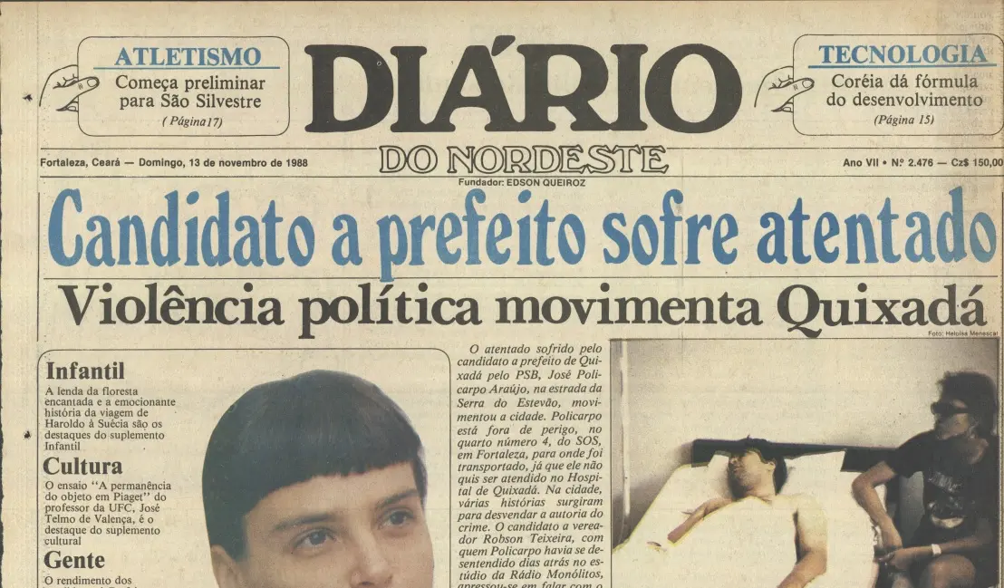 Candidato a prefeito foi vítima de atentado em Quixadá
