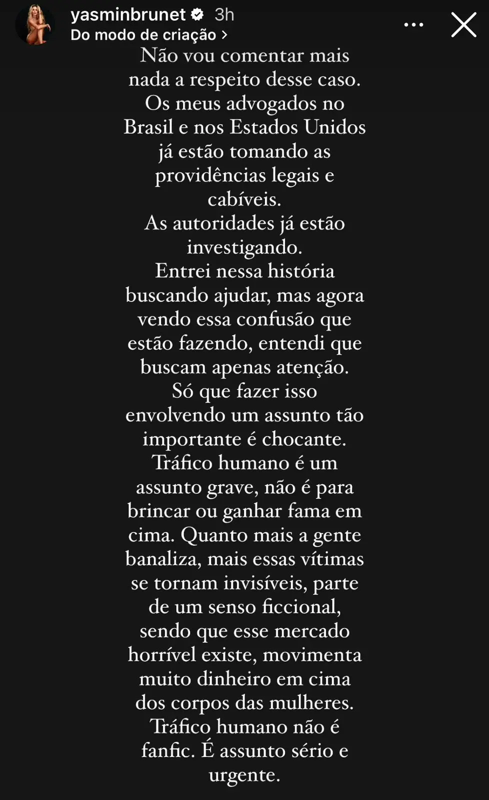 Em publicação no Instagram, Yasmin Brunet diz que acionou os seus advogados