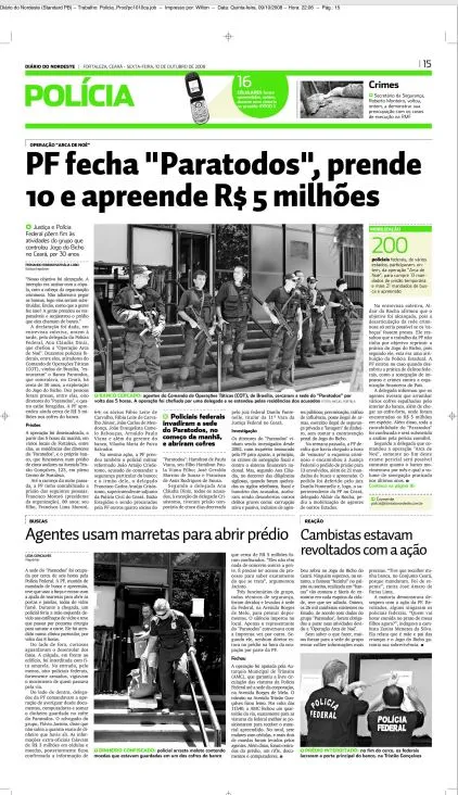 O Diário do Nordeste noticiou a operação da PF, em 2008
