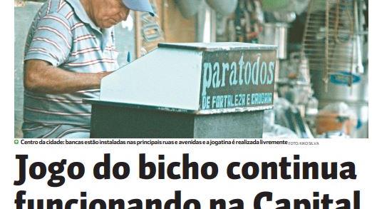 Justiça libera o funcionamento do Jogo do Bicho no Ceará, CIDADES