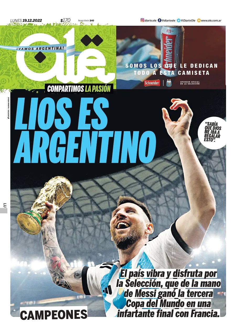 O argentino Olé traz a mistura do nome Dios, deus em espanhol, com o nome de Lionel Messi. 'Lios' é argentino'
