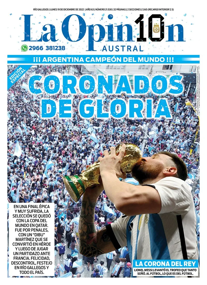 O jornal La Opiníon ressalta: 'Coroados de Glória'.