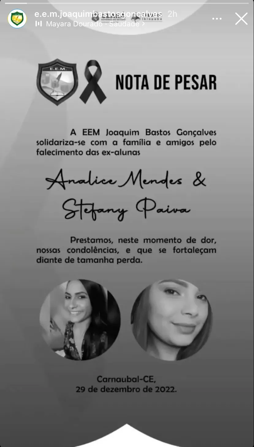 As jovens estudaram juntas em uma escola da rede estadual no Ceará.