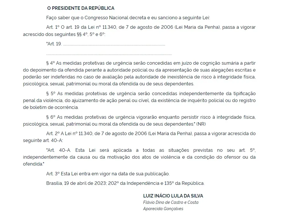 As alterações foram sancionadas e publicadas no Diário Oficial da União nesta quinta-feira (20).