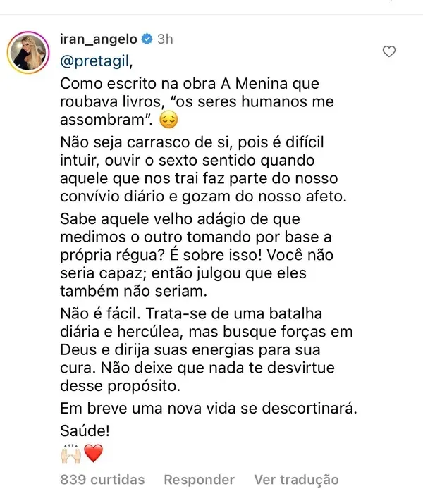 A mensagem de apoio a Preta Gil foi feita por Iran no Instagram