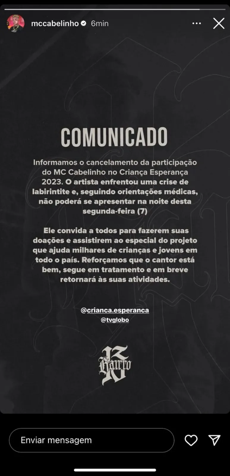 Equipe de MC Cabelinho cancela show no Criança Esperança 2023
