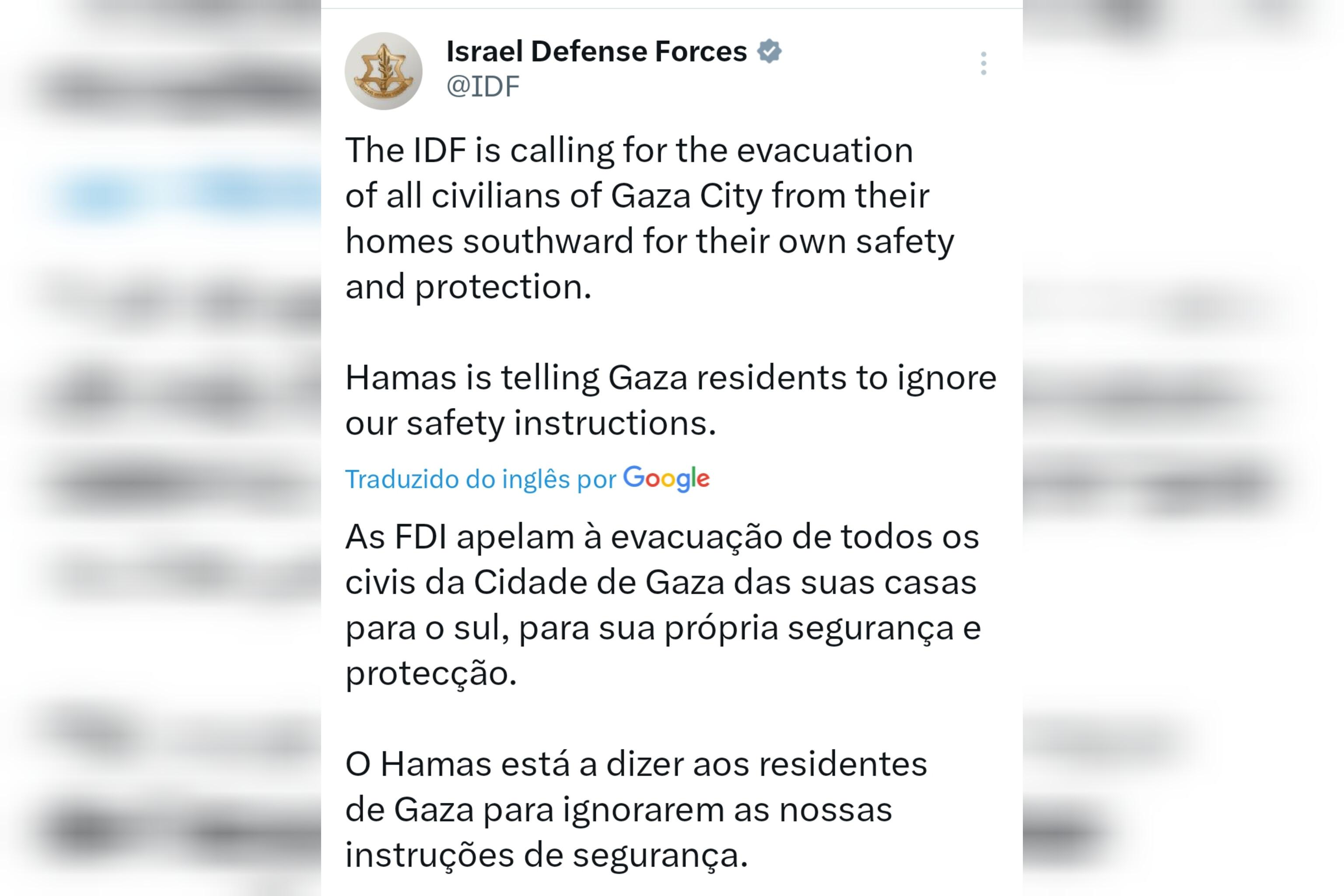 Comunicado divulgado por forças militares de Israel para que pessoas na Faixa de Gaza evacuem para região sul do território