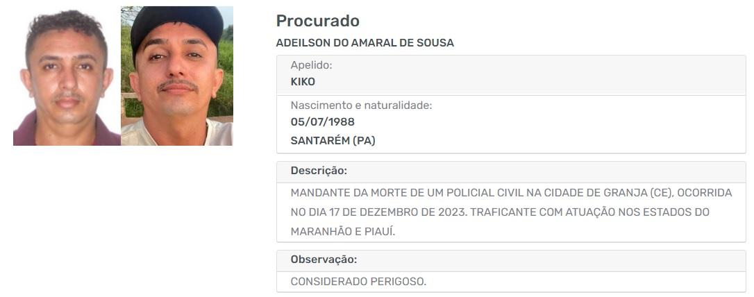 O nome de Adeilson do Amaral de Sousa figurou na lista de Mais Procurados da Secretaria da Segurança Pública e Defesa Social do Ceará