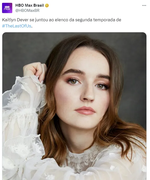 HBO Max confirmou presença de Kaitlyn Dever na série