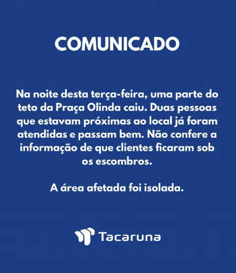 O Shopping Tacaruna declarou que a área afetada foi isolada