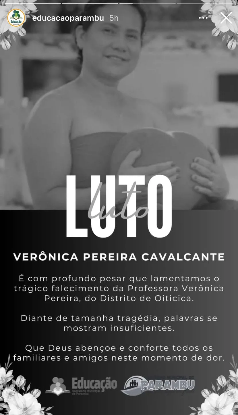 A Secretaria Municipal da Educação de Parambu divulgou nota de pesar sobre a morte da professora