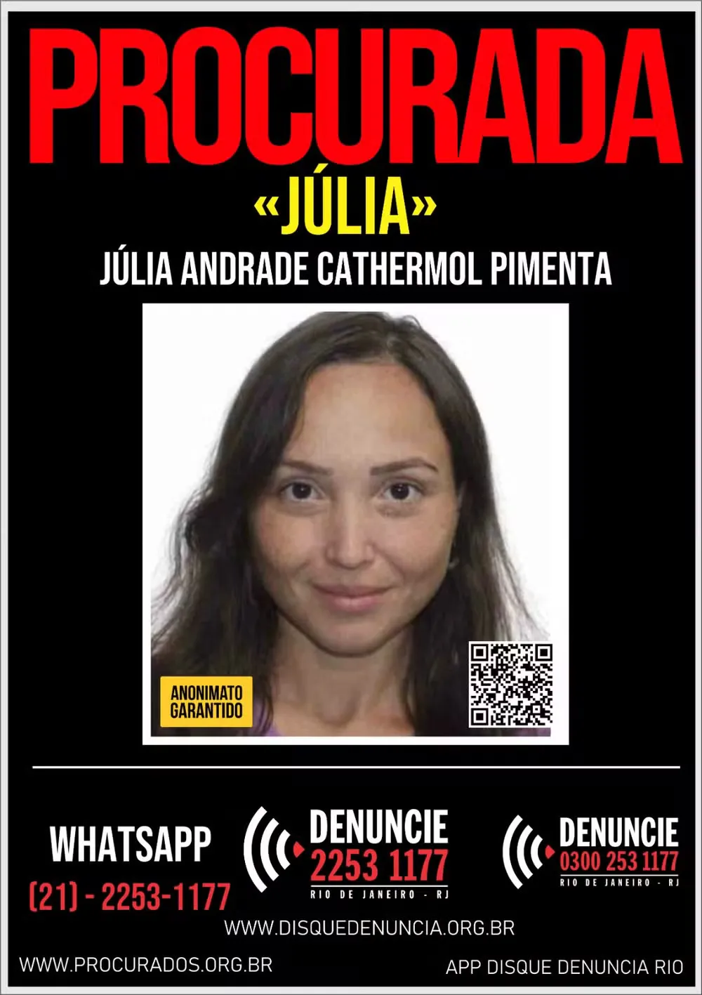 Após prisão de Suyane, Polícia segue em busca do paradeiro de Júlia