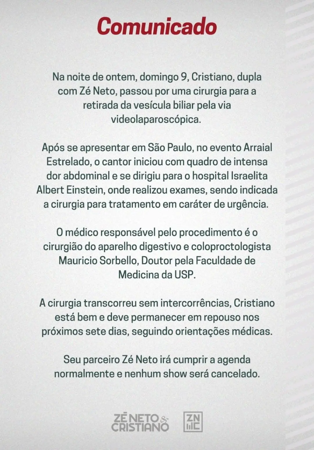 Comunicado da equipe da dupla Zé Neto e Cristiano