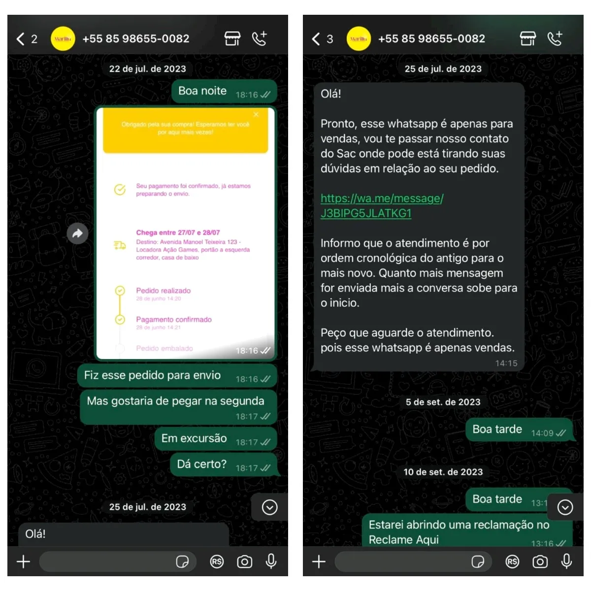 Jaqueline tentou contato pelo WhatsApp, mas não obteve retorno