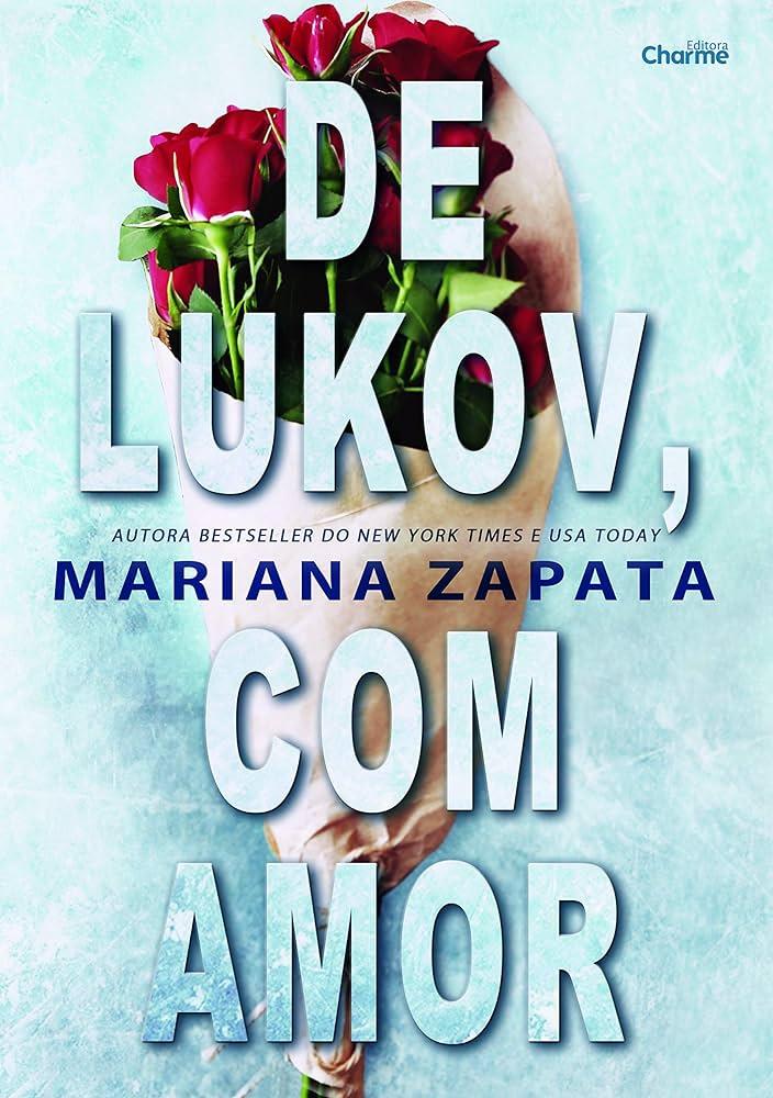 De Lukov, com Amor (Mariana Zapata)