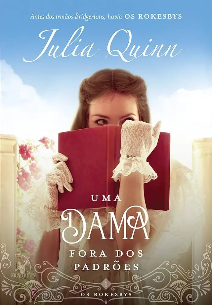 Uma Dama Fora dos Padrões (Julia Quinn)