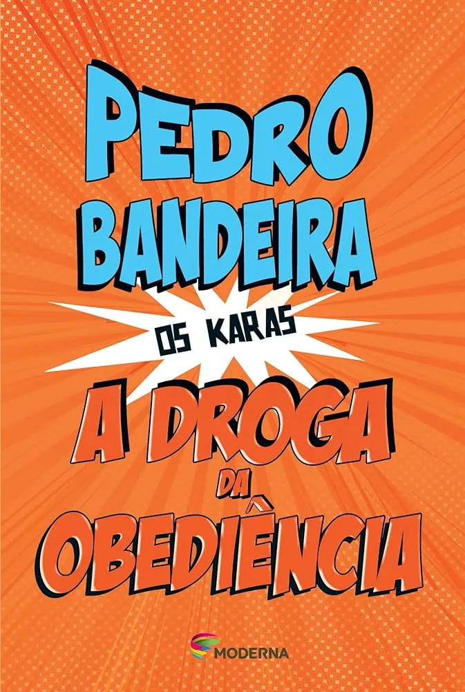 O livro de Pedro Bandeira, A Droga da Obediência, foi escrito em 1984