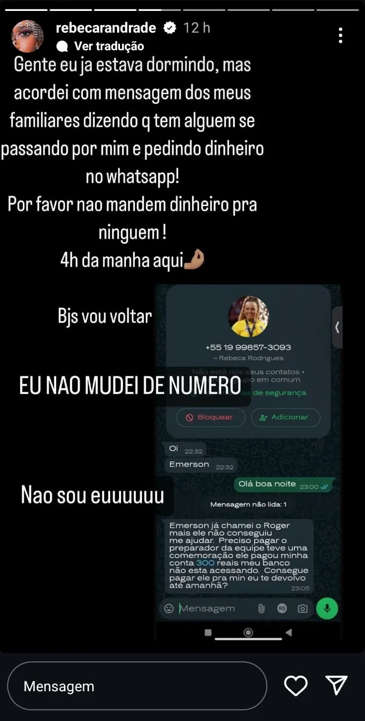 Rebeca alerta que há um golpista fingindo ser ela para ganhar dinheiro através de um aplicativo de mensagens.