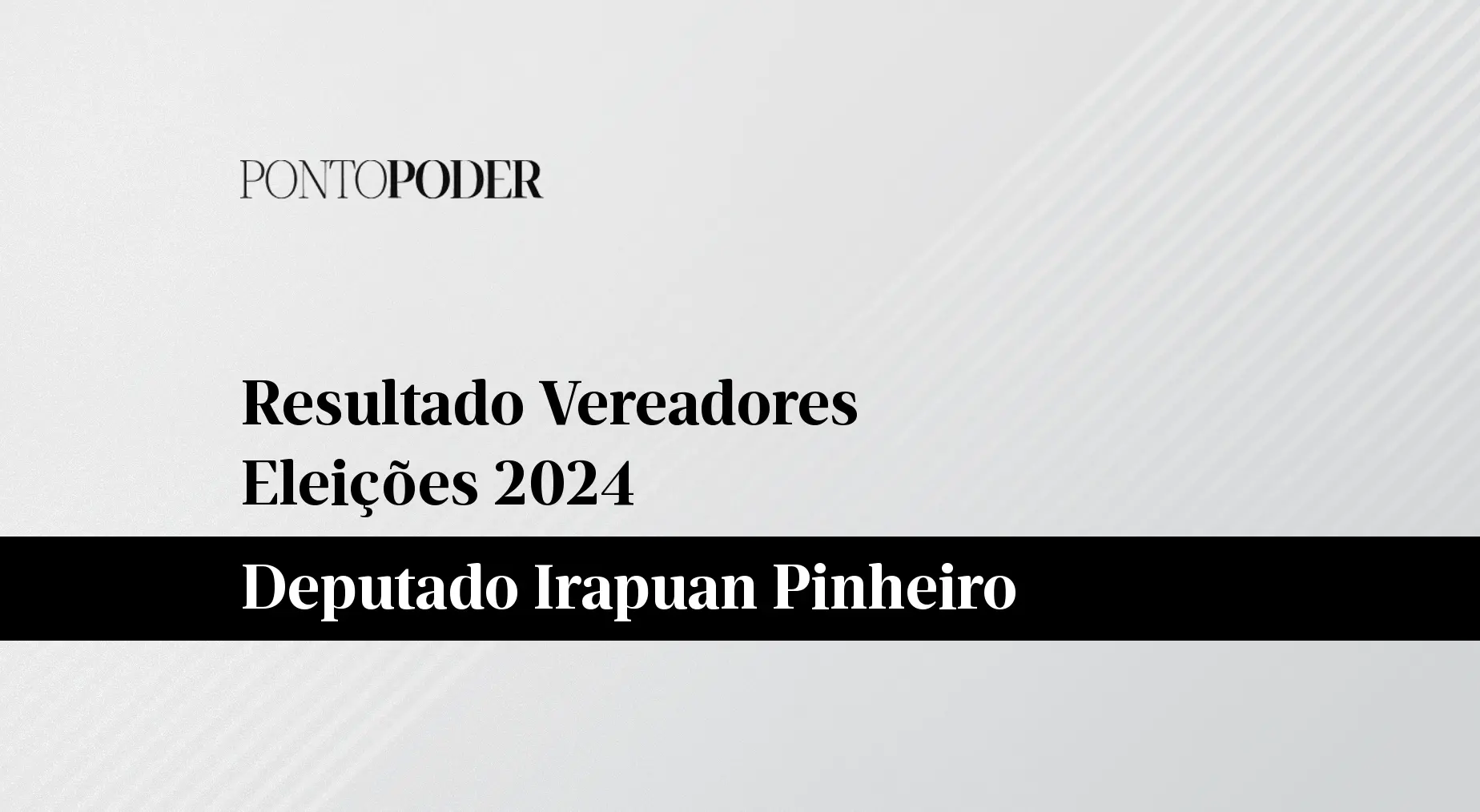 Resultado das eleições 2024 para Vereador