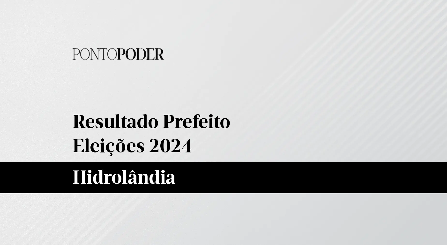 Imagem da notícia Quem ganhou a eleição 2024 para prefeito em Hidrolândia?