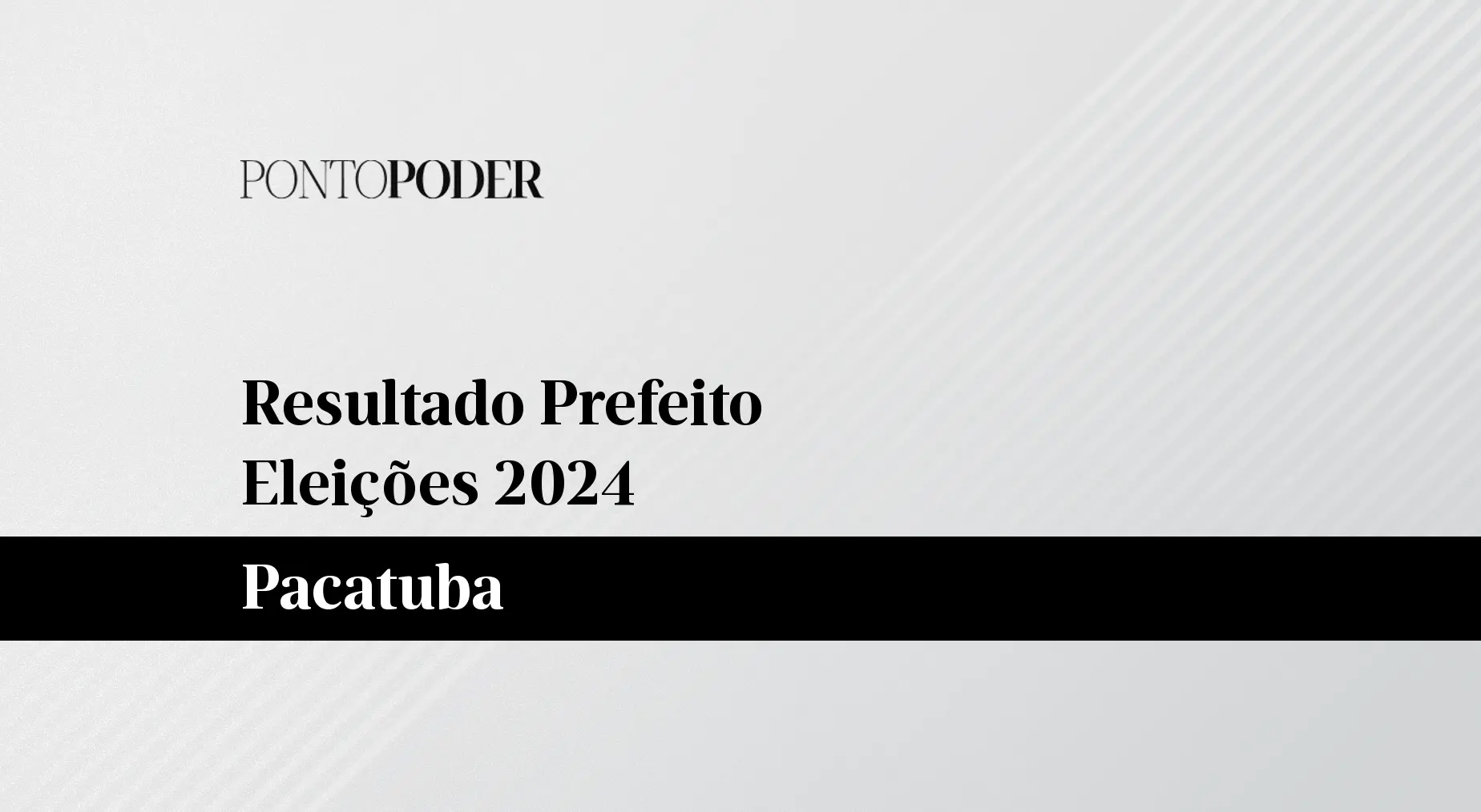 Resultado das eleições 2024 para prefeito