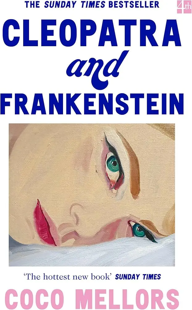 Cleópatra e Frankenstein (Coco Mellors)