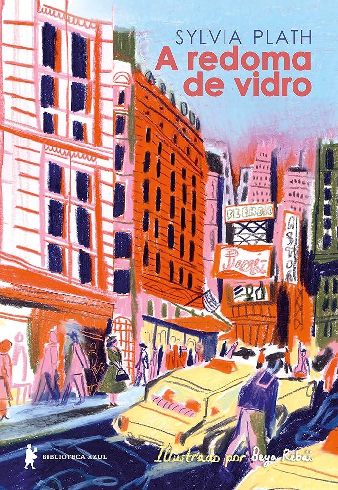 A Redoma de Vidro (Sylvia Plath)