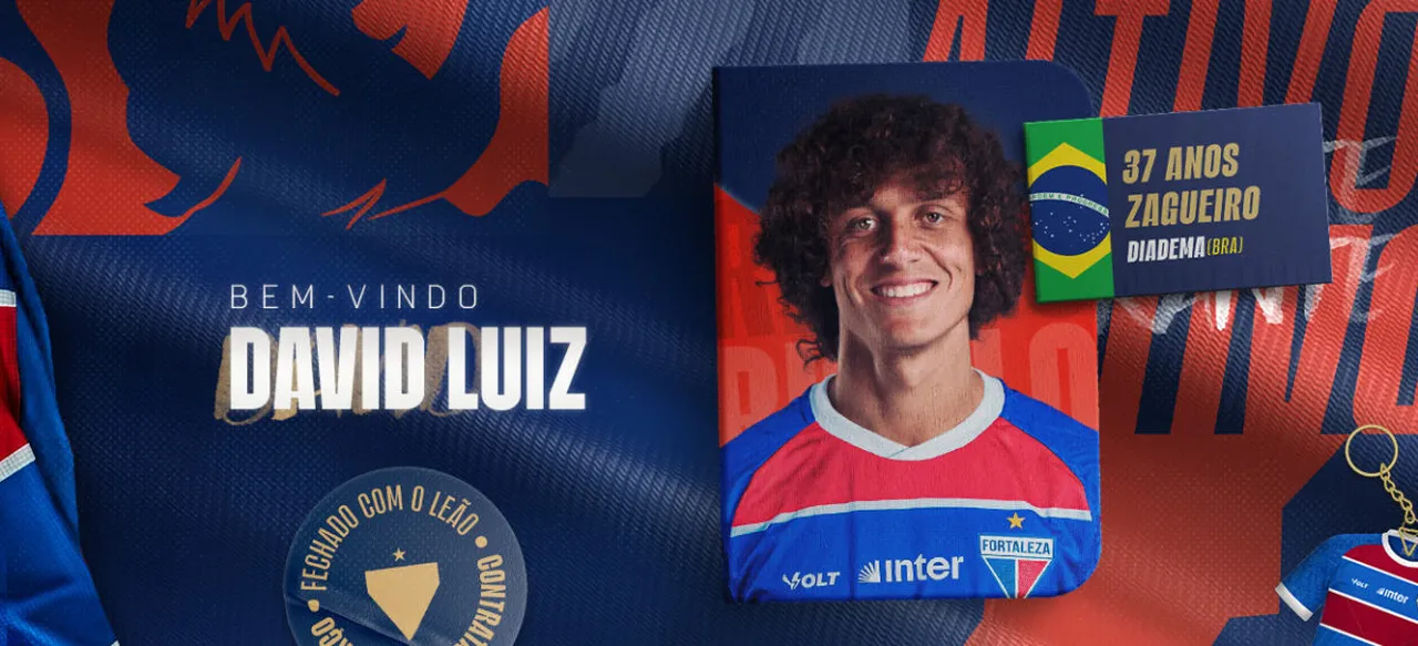 David Luiz foi anunciado pelo Fortaleza nesta segunda-feira