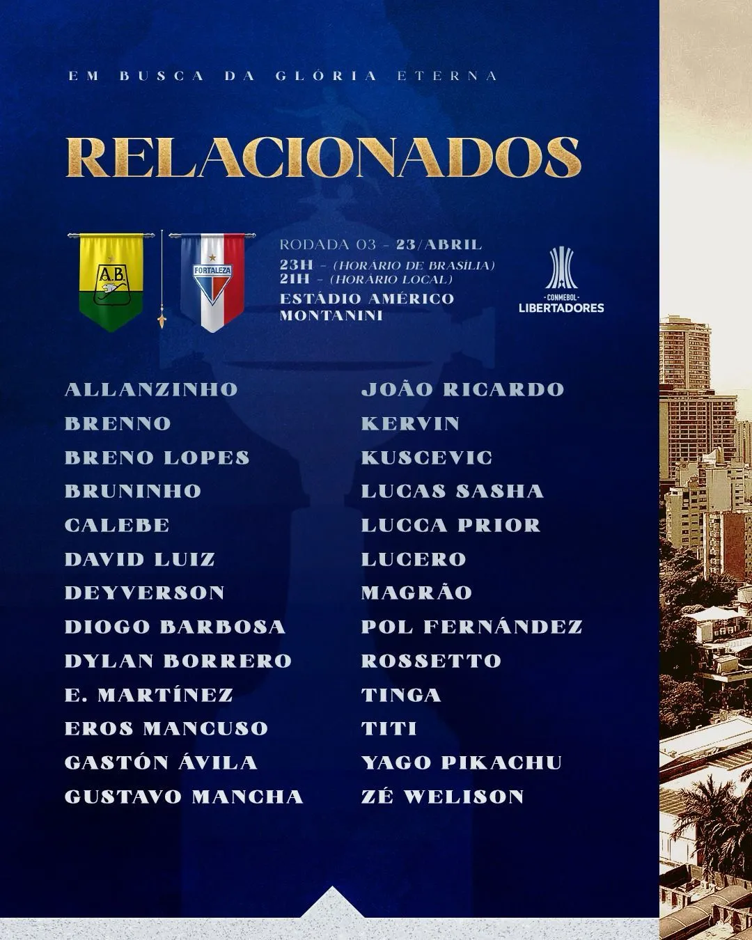Fortaleza divulga lista de 26 relacionados para duelo da Libertadores.