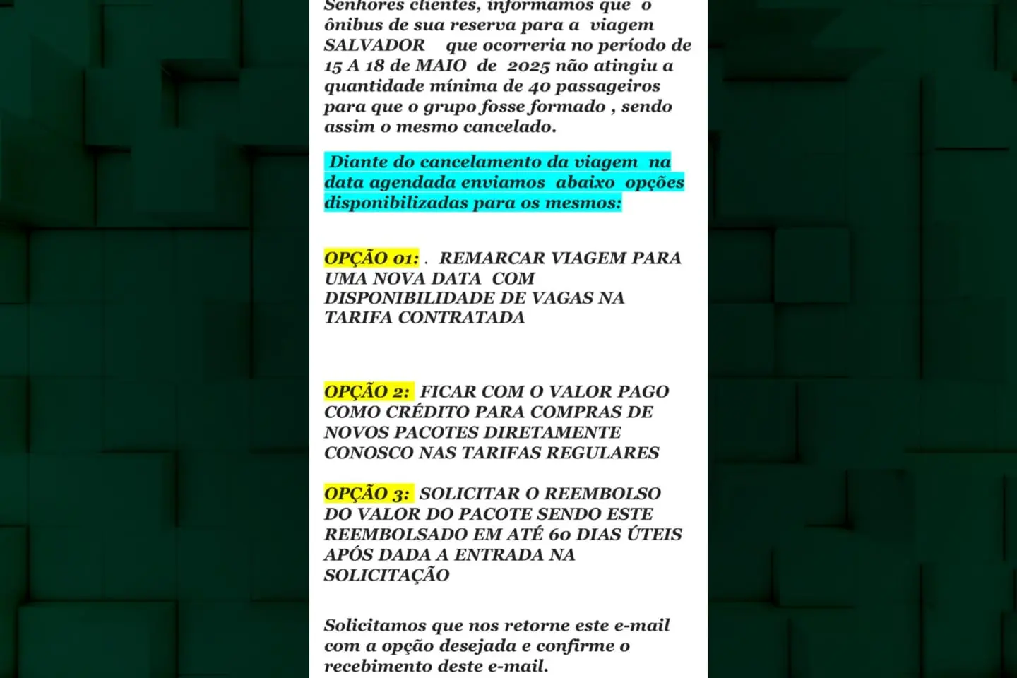 Mensagem da empresa de turismo enviada aos clientes sobre possibilidade de reembolso, remarcação ou guarda de crédito