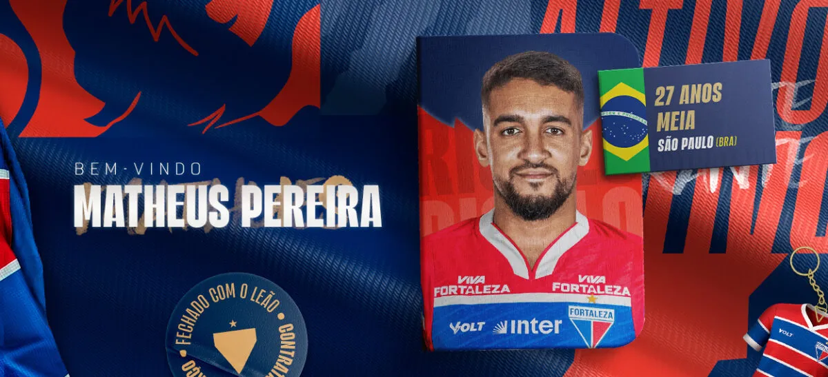 Matheus Pereira é o novo reforço do Fortaleza.