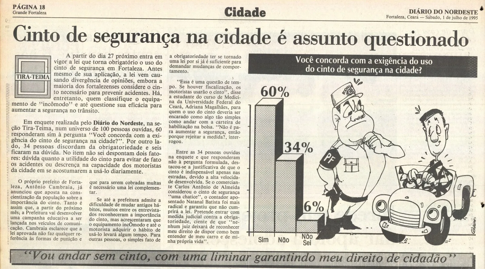 Edição do Diário do Nordeste de 1º de julho de 1995 aborda divergência da população sobre cinto de segurança