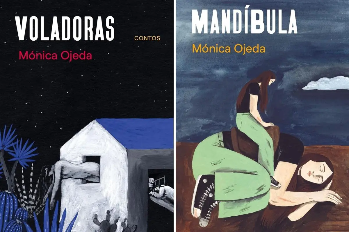 Imagens da capa dos livros Voladoras e Mandíbula, da escritora equatoriana Mónica Ojeda que também escreveu Xamãs elétricos na festa do sol