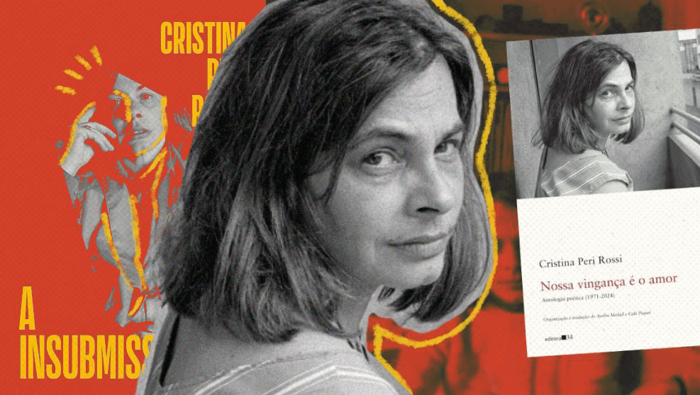 Imagem de divulgação da obra de Cristina Peri Rossi para matéria sobre como ela desafia e renova a poesia da América Latina.