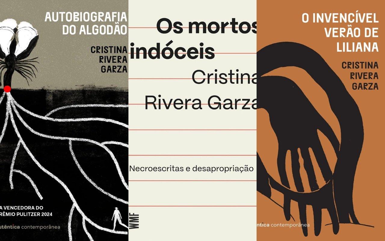 Imagem de capa de livros para matéria sobre conheça três obras de Cristina Rivera Garza, mexicana vencedora do prêmio Pulitzer.