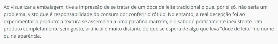 Reclamação extraída do site Reclame Aqui, sobre um doce de leite que seria análogo ao doce de leite original.