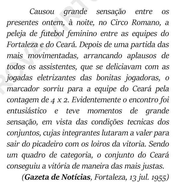 Reprodução do livro Mulheres em Campo - Um Olé no Decreto-Lei 3.199, que traz trecho do jornal Gazeta de Notícias.